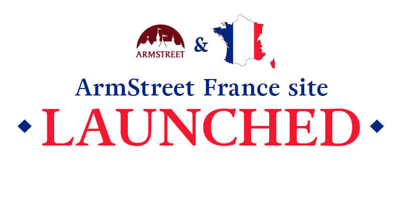 ArmStreet France site has been launched.